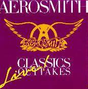 Aerosmith : Classics Live Outtakes